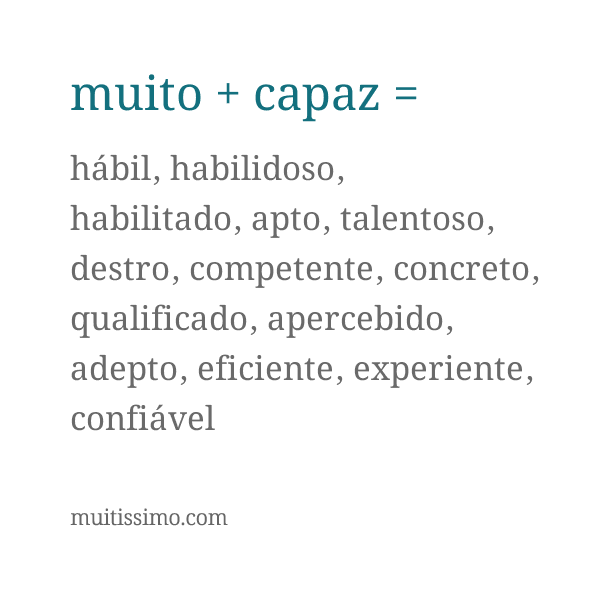 Alternativas a Muito Capaz
